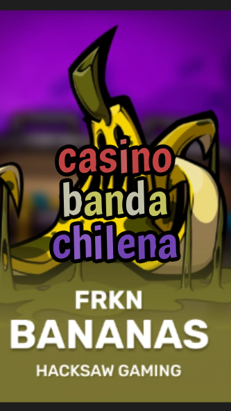 casino banda chilena-3xn3u5udepyz9m9w5iat.com